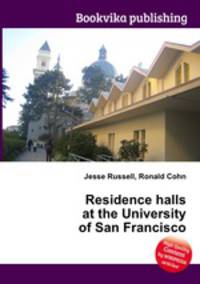 Residence halls at the University of San Francisco