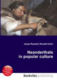 Neanderthals in popular culture