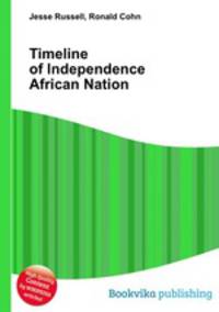 Timeline of Independence African Nation