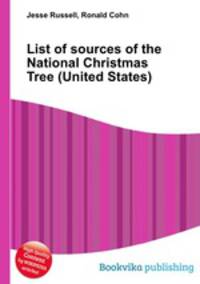 List of sources of the National Christmas Tree (United States)
