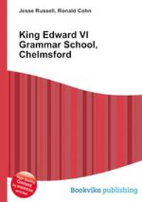 King Edward VI Grammar School, Chelmsford