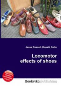 Locomotor effects of shoes