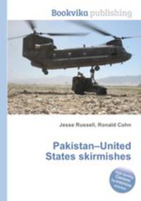 Pakistan–United States skirmishes
