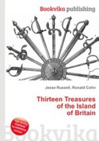 Thirteen Treasures of the Island of Britain