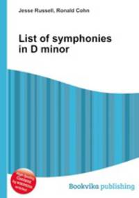 List of symphonies in D minor