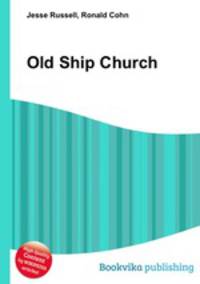 Old Ship Church
