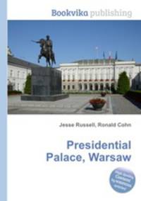 Presidential Palace, Warsaw