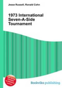 1973 International Seven-A-Side Tournament