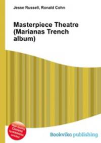 Masterpiece Theatre (Marianas Trench album)