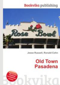 Old Town Pasadena