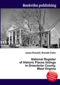 National Register of Historic Places listings in Greenbrier County, West Virginia