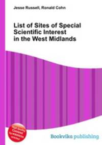 List of Sites of Special Scientific Interest in the West Midlands