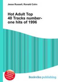 Hot Adult Top 40 Tracks number-one hits of 1996