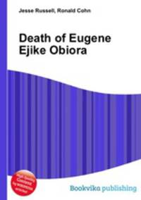 Death of Eugene Ejike Obiora