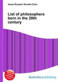 List of philosophers born in the 20th century