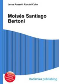Moises Santiago Bertoni