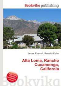 Alta Loma, Rancho Cucamonga, California
