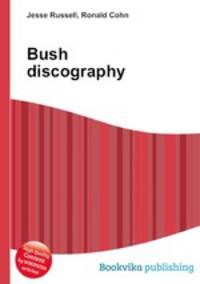 Bush discography