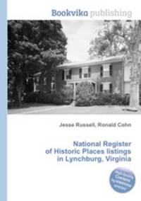 National Register of Historic Places listings in Lynchburg, Virginia