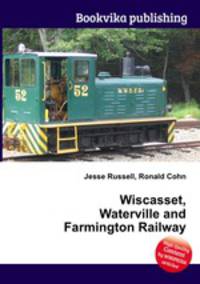 Wiscasset, Waterville and Farmington Railway