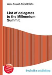 List of delegates to the Millennium Summit