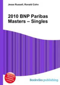 2010 BNP Paribas Masters – Singles