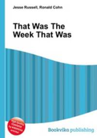 That Was The Week That Was
