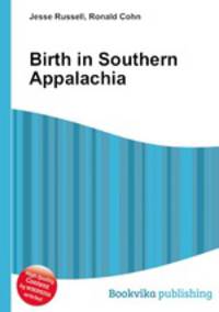 Birth in Southern Appalachia