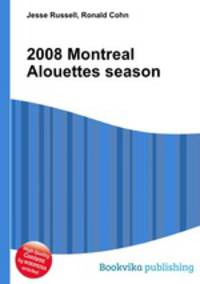 2008 Montreal Alouettes season