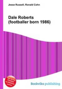 Dale Roberts (footballer born 1986)