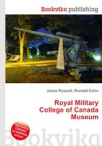 Royal Military College of Canada Museum