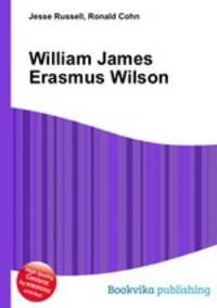 William James Erasmus Wilson
