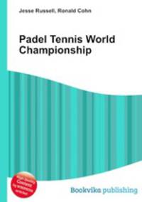 Padel Tennis World Championship