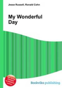 My Wonderful Day