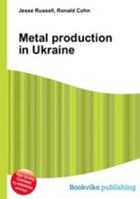 Metal production in Ukraine