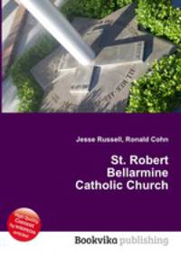 St. Robert Bellarmine Catholic Church