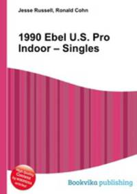 1990 Ebel U.S. Pro Indoor – Singles