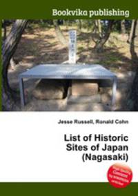 List of Historic Sites of Japan (Nagasaki)