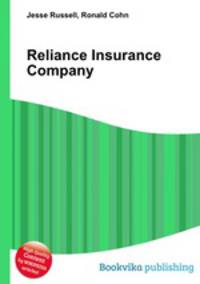 Reliance Insurance Company