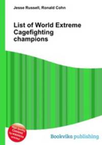 List of World Extreme Cagefighting champions