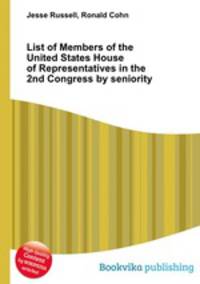 List of Members of the United States House of Representatives in the 2nd Congress by seniority