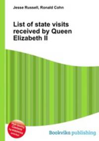 List of state visits received by Queen Elizabeth II
