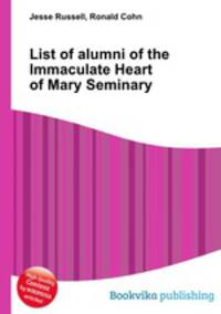 List of alumni of the Immaculate Heart of Mary Seminary