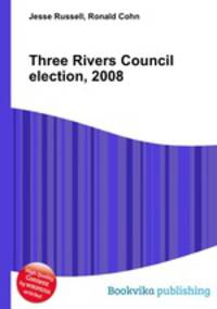 Three Rivers Council election, 2008