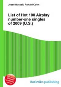 List of Hot 100 Airplay number-one singles of 2009 (U.S.)
