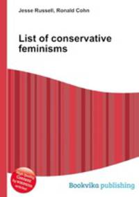 List of conservative feminisms
