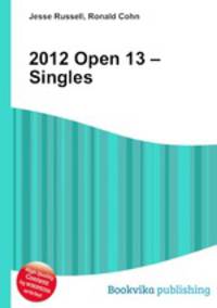 2012 Open 13 – Singles