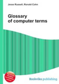 Glossary of computer terms