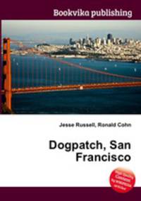Dogpatch, San Francisco