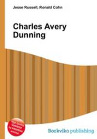 Charles Avery Dunning